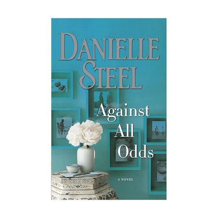 Against All Odds by Danielle Steel_2